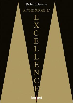 Cover of Atteindre l'excellence