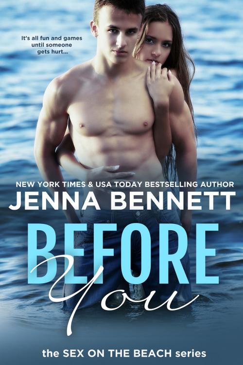 Cover of the book Before You by Jenna Bennett, Magpie Ink