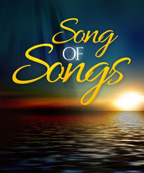 Cover of the book Song of Songs by Solomon, Enhanced E-Books