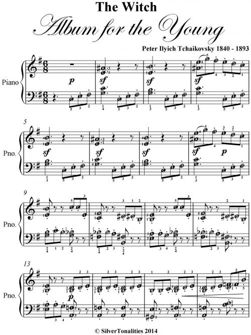 Cover of the book The Witch Opus 39 Number 20 Album for the Young Elementary Piano Sheet Music by Peter Ilyich Tchaikovsky, SilverTonalities