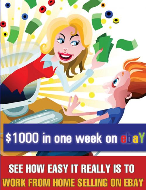 Cover of the book $1000 in one week on eBay by theresa saayman, theresa