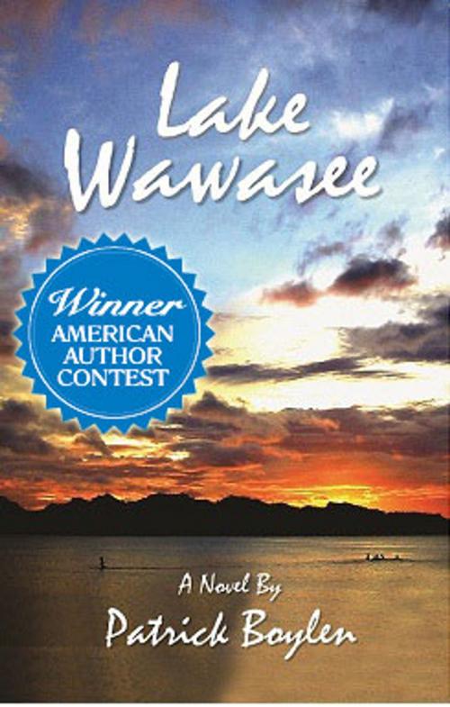Cover of the book Lake Wawasee by Patrick Boylen, Bauer Communications Inc.