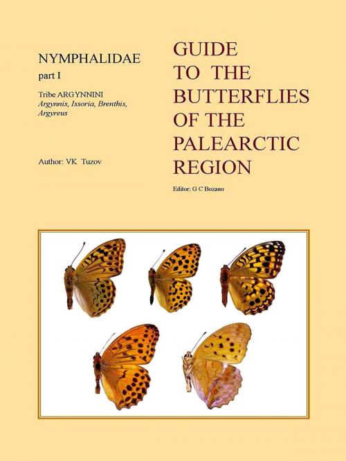 Cover of the book Guide to the Butterflies of the Palearctic Region – Nymphalidae part I – Tribe Argynnini (partim) by V.K. Tuzov, Libreria della Natura