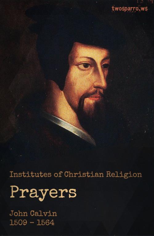Cover of the book Calvin on Prayer by John Calvin, Two Sparrows