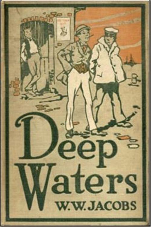 Cover of the book Deep Waters by W. W. Jacobs, Classic Fiction