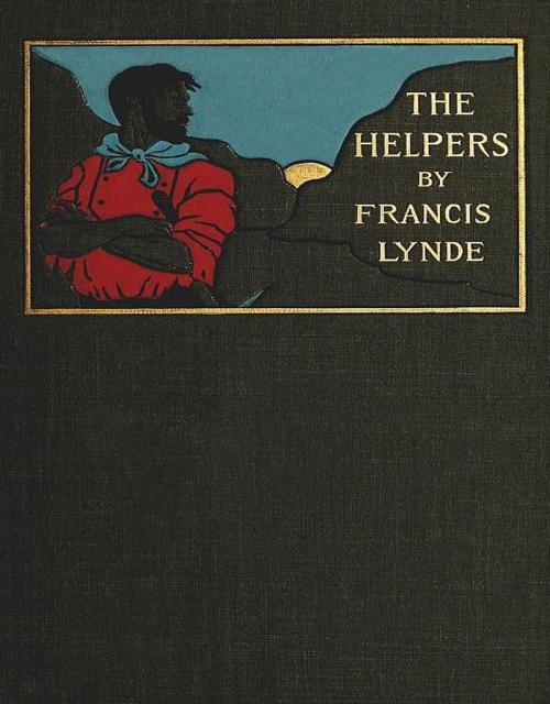 Cover of the book The Helpers by Francis Lynde, cbook6556