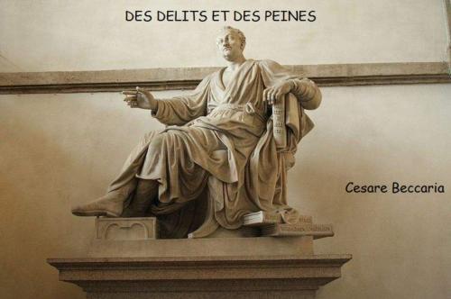 Cover of the book Des délits et des peines by Césare BECCARIOA, Jacques Auguste Simon Collin de Plancy (traducteur), Line.B