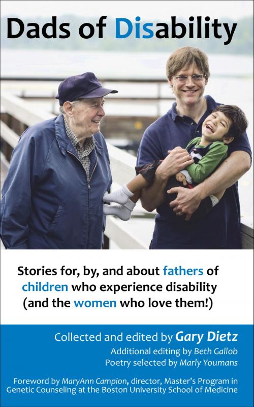 Cover of the book Dads of Disability by Gary Dietz, Beth Gallob, MaryAnn Campion, garymdietz