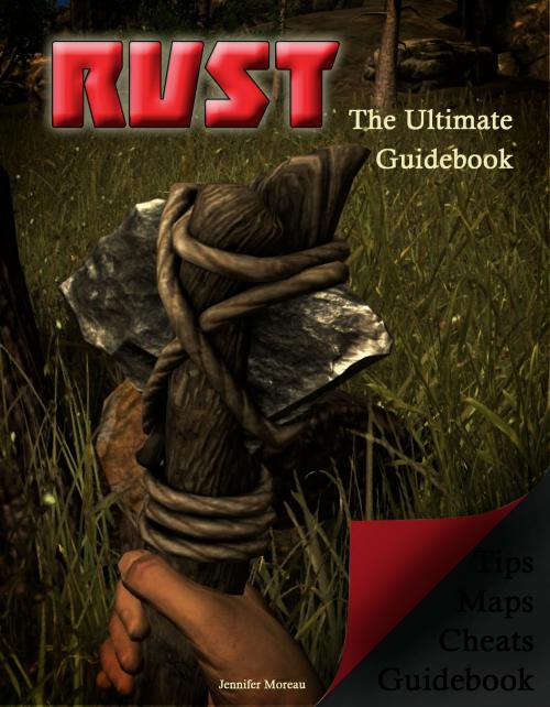 Cover of the book RUST The Ultimate Guidebook by Jennifer Moreau, Orange Publishing