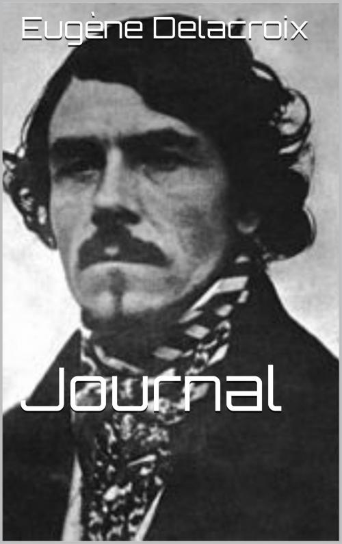 Cover of the book Journal by Eugène Delacroix, IS
