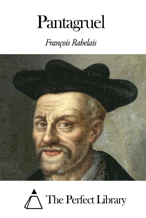 Cover of the book Pantagruel by François Rabelais, The Perfect Library