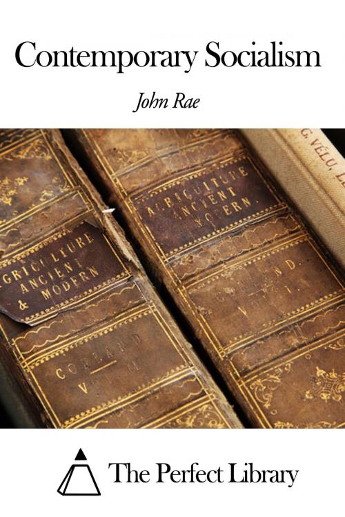 Cover of the book Contemporary Socialism by John Rae, The Perfect Library