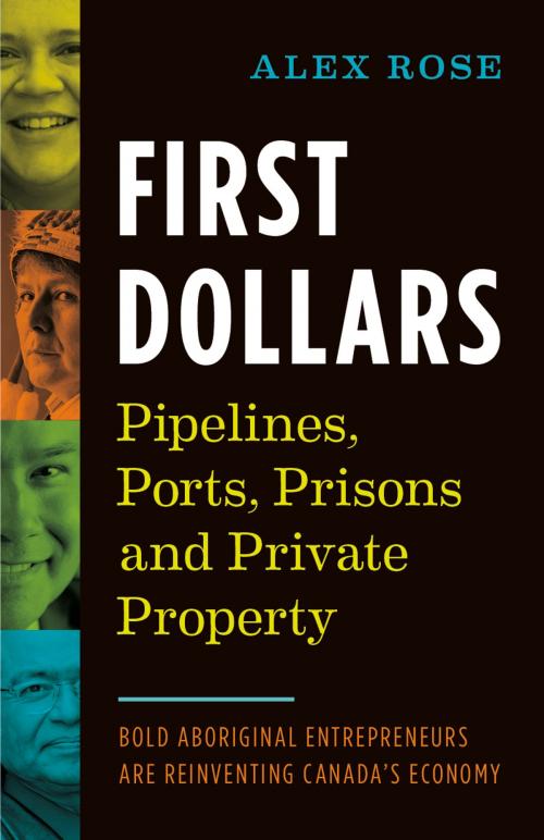 Cover of the book First Dollars by Alex Rose, Walhachin Press