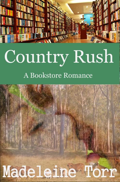 Cover of the book Country Rush by Madeleine Torr, C.M. Simpson Publishing