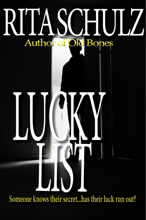 Cover of the book Lucky List by Rita Schulz, 53rd Street Publishing