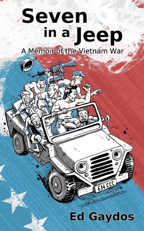 Cover of the book Seven in a Jeep by Ed Gaydos, Columbus Press