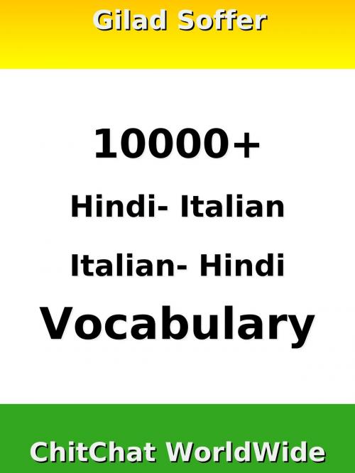 Cover of the book 10000+ Hindi - Italian Italian - Hindi Vocabulary by Gilad Soffer, Gilad Soffer