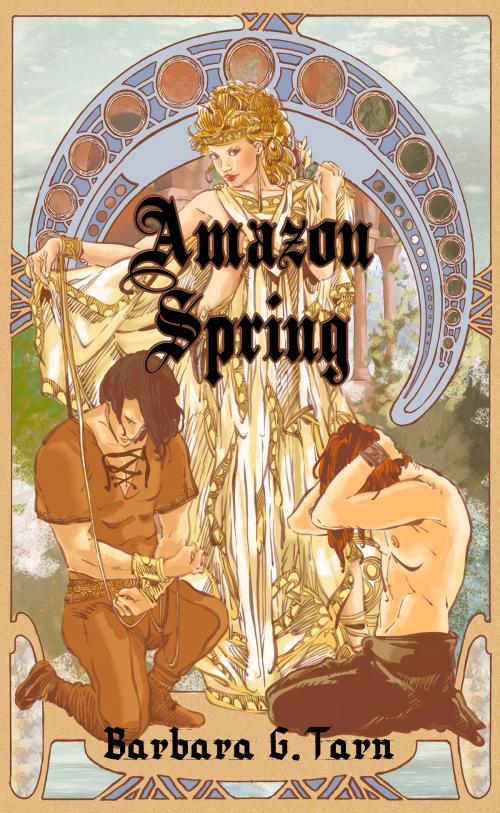 Cover of the book Amazon Spring by Barbara G.Tarn, Unicorn Productions