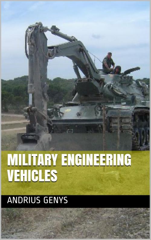 Cover of the book Engineering Vehicles | Military-Today.com by Andrius Genys, Andrius Genys