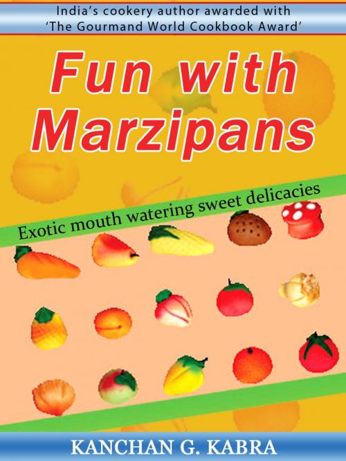 Cover of the book Fun With Marzipans by Kanchan Kabra, AppsPublisher
