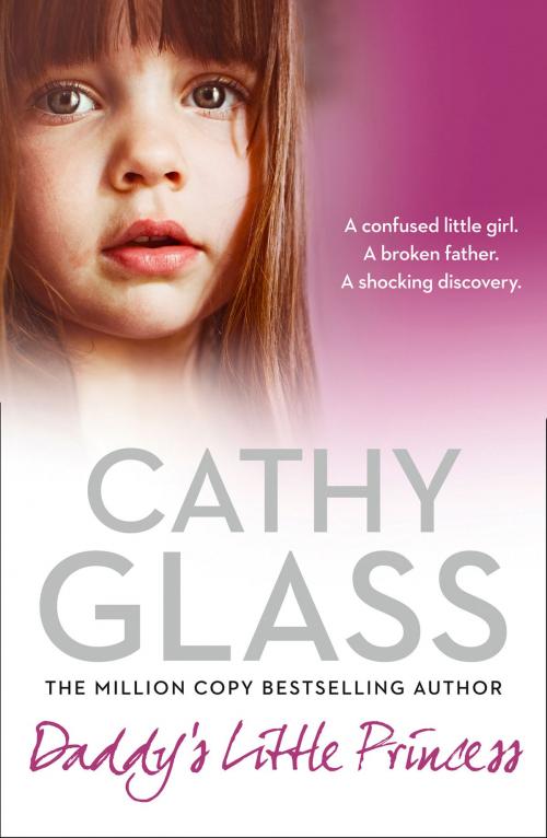 Cover of the book Daddy’s Little Princess by Cathy Glass, HarperCollins Publishers
