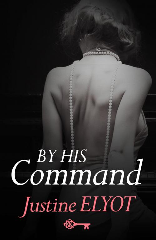 Cover of the book By His Command by Justine Elyot, HarperCollins Publishers