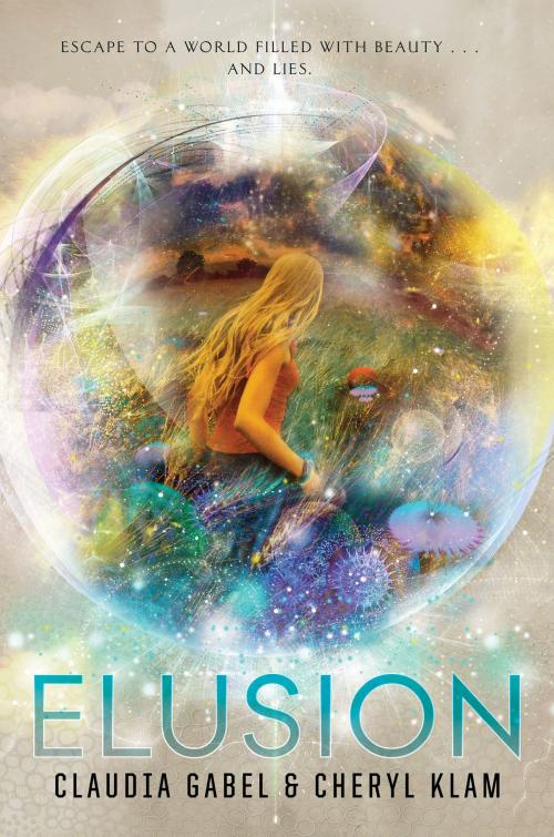 Cover of the book Elusion by Claudia Gabel, Cheryl Klam, Katherine Tegen Books