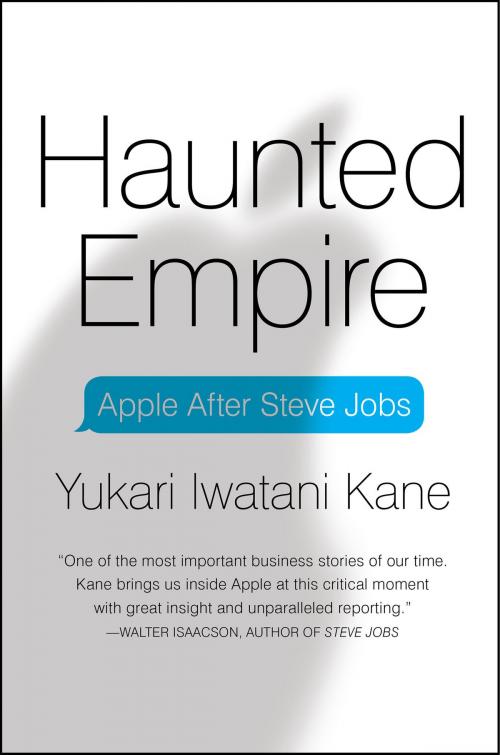 Cover of the book Haunted Empire by Yukari Iwatani Kane, HarperBusiness