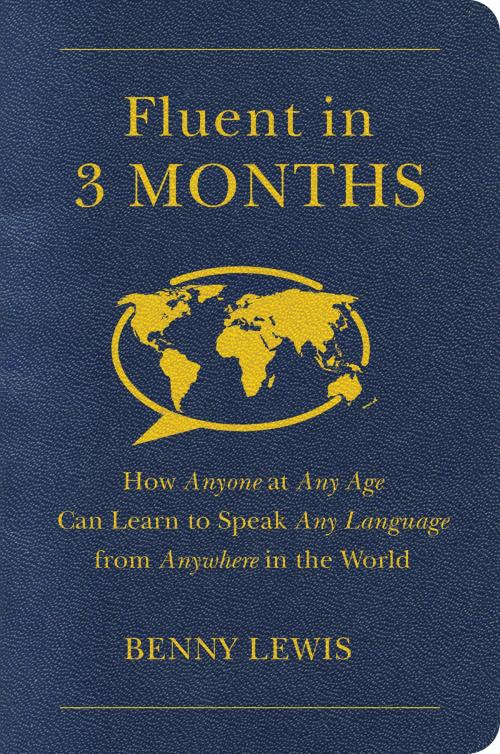 Cover of the book Fluent in 3 Months by Benny Lewis, HarperOne
