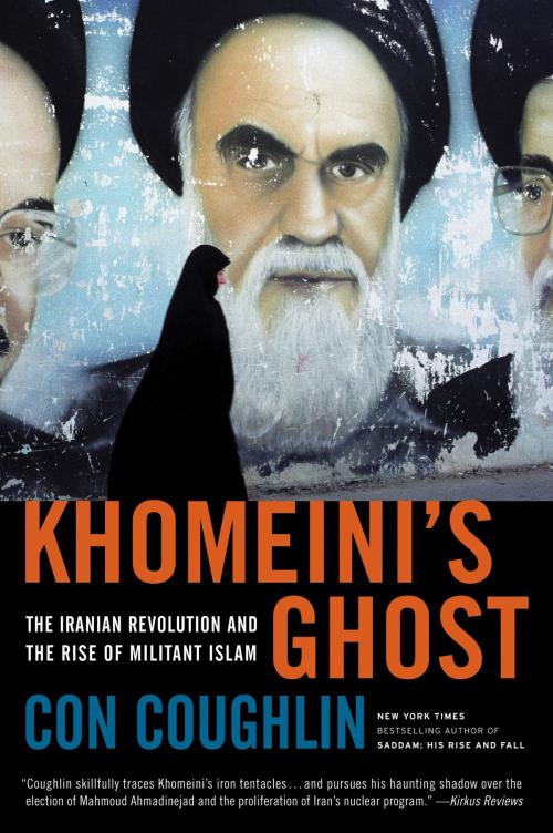 Cover of the book Khomeini's Ghost by Con Coughlin, Ecco