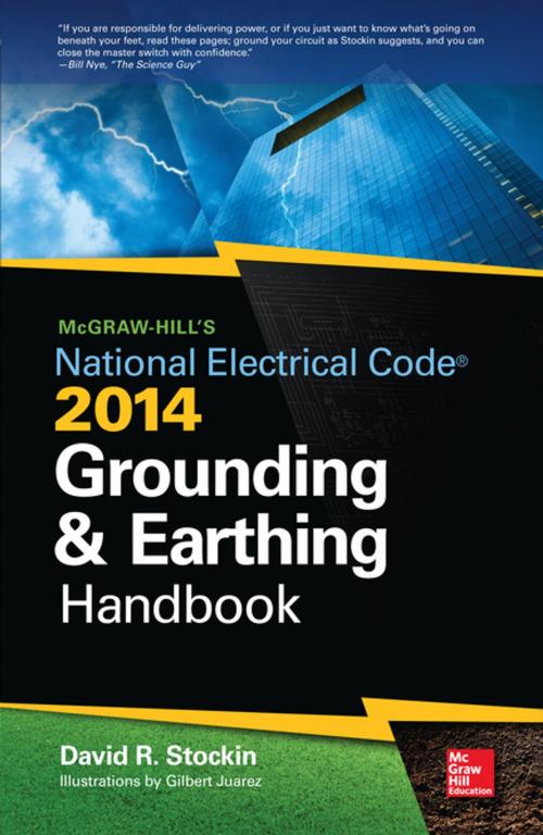 Cover of the book McGraw-Hill's NEC 2014 Grounding and Earthing Handbook by David Stockin, McGraw-Hill Education