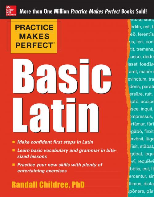 Cover of the book Practice Makes Perfect Basic Latin by Randall Childree, McGraw-Hill Education