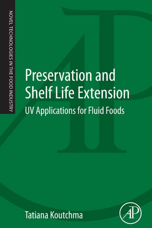 Cover of the book Preservation and Shelf Life Extension by Tatiana Koutchma, Elsevier Science