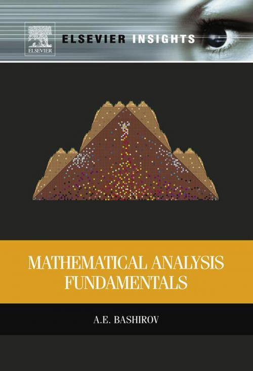 Cover of the book Mathematical Analysis Fundamentals by Agamirza Bashirov, Elsevier Science