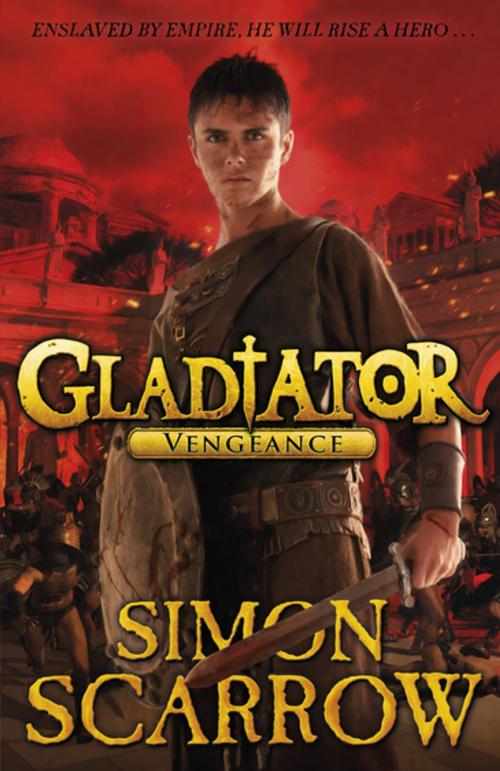 Cover of the book Gladiator: Vengeance by Simon Scarrow, Penguin Books Ltd