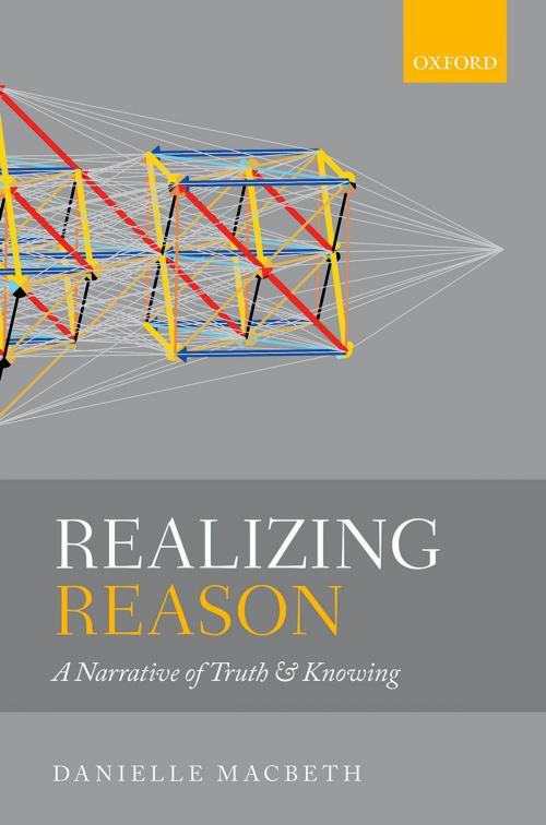 Cover of the book Realizing Reason by Danielle Macbeth, OUP Oxford