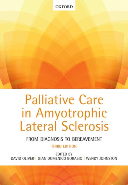 Cover of the book Palliative Care in Amyotrophic Lateral Sclerosis by , OUP Oxford