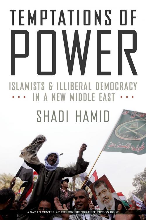 Cover of the book Temptations of Power by Shadi Hamid, Oxford University Press
