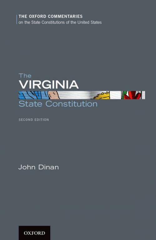Cover of the book The Virginia State Constitution by John Dinan, Oxford University Press