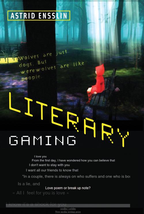 Cover of the book Literary Gaming by Astrid Ensslin, The MIT Press