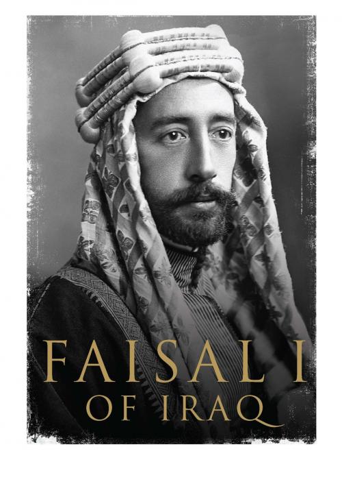 Cover of the book Faisal I of Iraq by Dr. Ali A. Allawi, Yale University Press