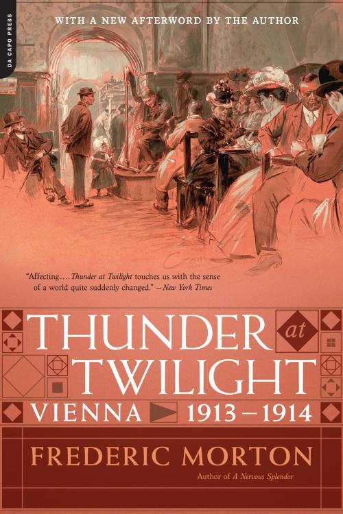 Cover of the book Thunder at Twilight by Frederic Morton, Hachette Books