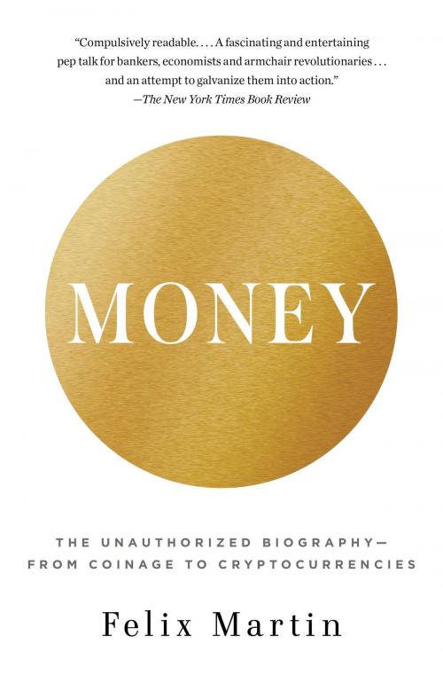 Cover of the book Money by Felix Martin, Knopf Doubleday Publishing Group