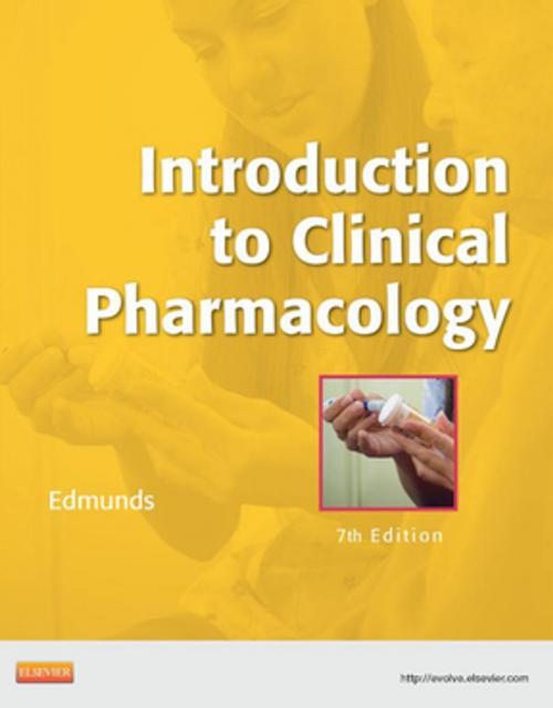 Cover of the book Introduction to Clinical Pharmacology - E-Book by Marilyn Winterton Edmunds, PhD, ANP/GNP, Elsevier Health Sciences