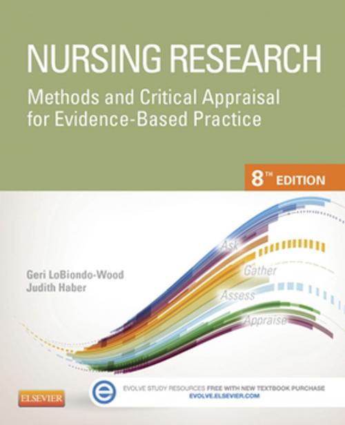 Cover of the book Nursing Research - E-Book by Geri LoBiondo-Wood, PhD, RN, FAAN, Judith Haber, PhD, RN, FAAN, Elsevier Health Sciences