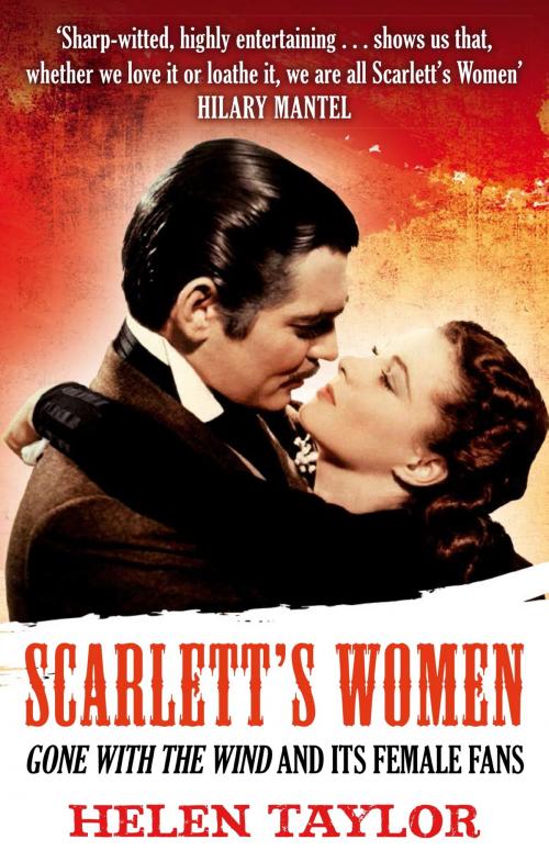 Cover of the book Scarlett's Women by Helen Taylor, Little, Brown Book Group