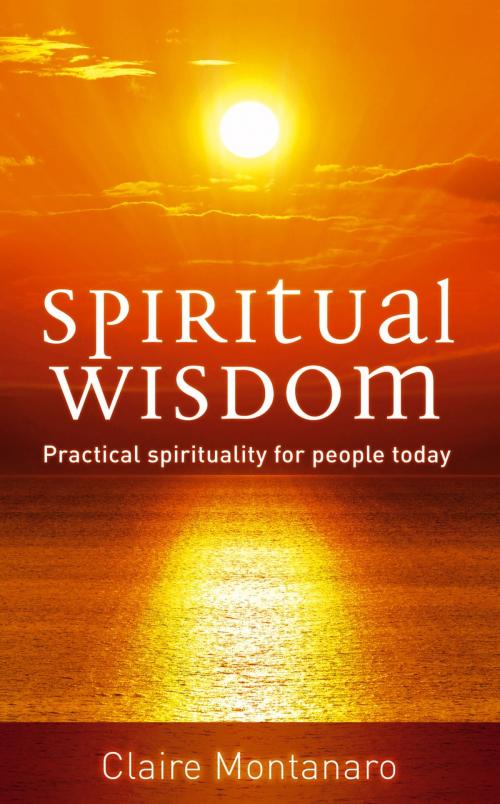 Cover of the book Spiritual Wisdom by Claire Montanaro, Little, Brown Book Group