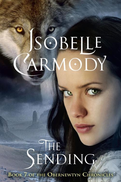 Cover of the book The Obernewtyn Chronicles #7: The Sending by Isobelle Carmody, Random House Children's Books