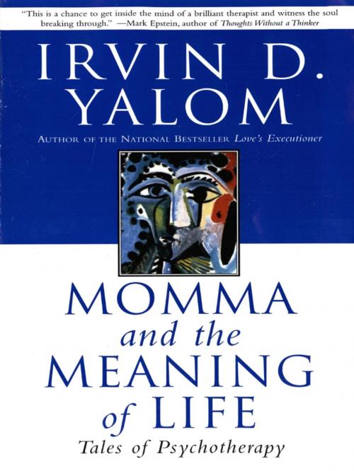 Cover of the book Momma And The Meaning Of Life by Irvin D. Yalom, Basic Books
