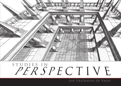 Cover of the book Studies in Perspective by Jan Vredeman de Vries, Dover Publications